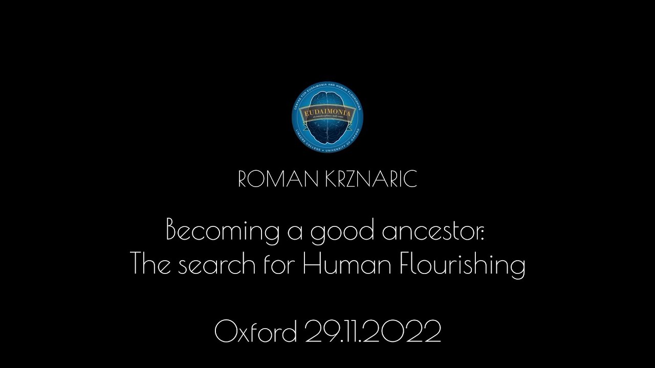 Dr Roman Krznaric: Becoming a good ancestor