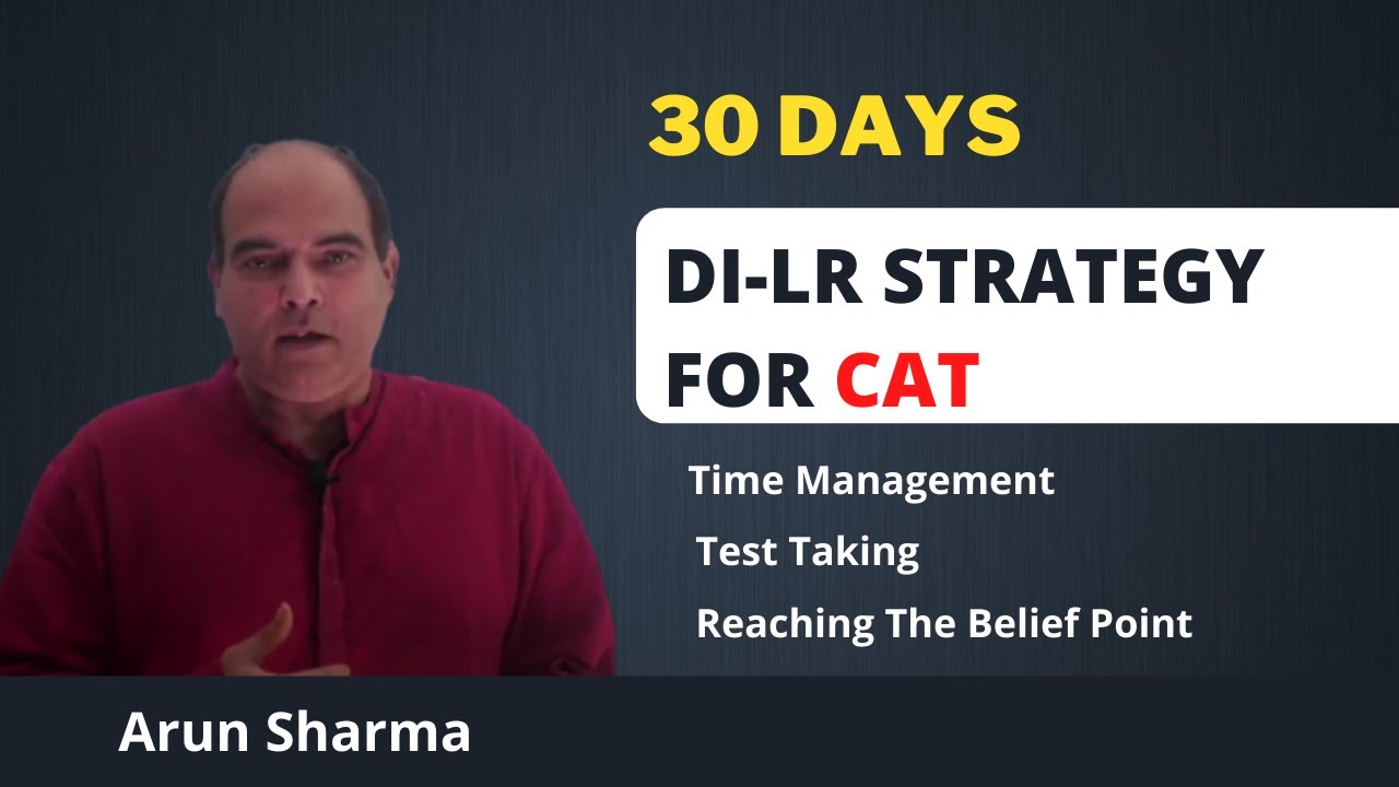 DI-LR 30 DAY STRATEGY FOR CAT | Arun Sharma | CAT 2021
