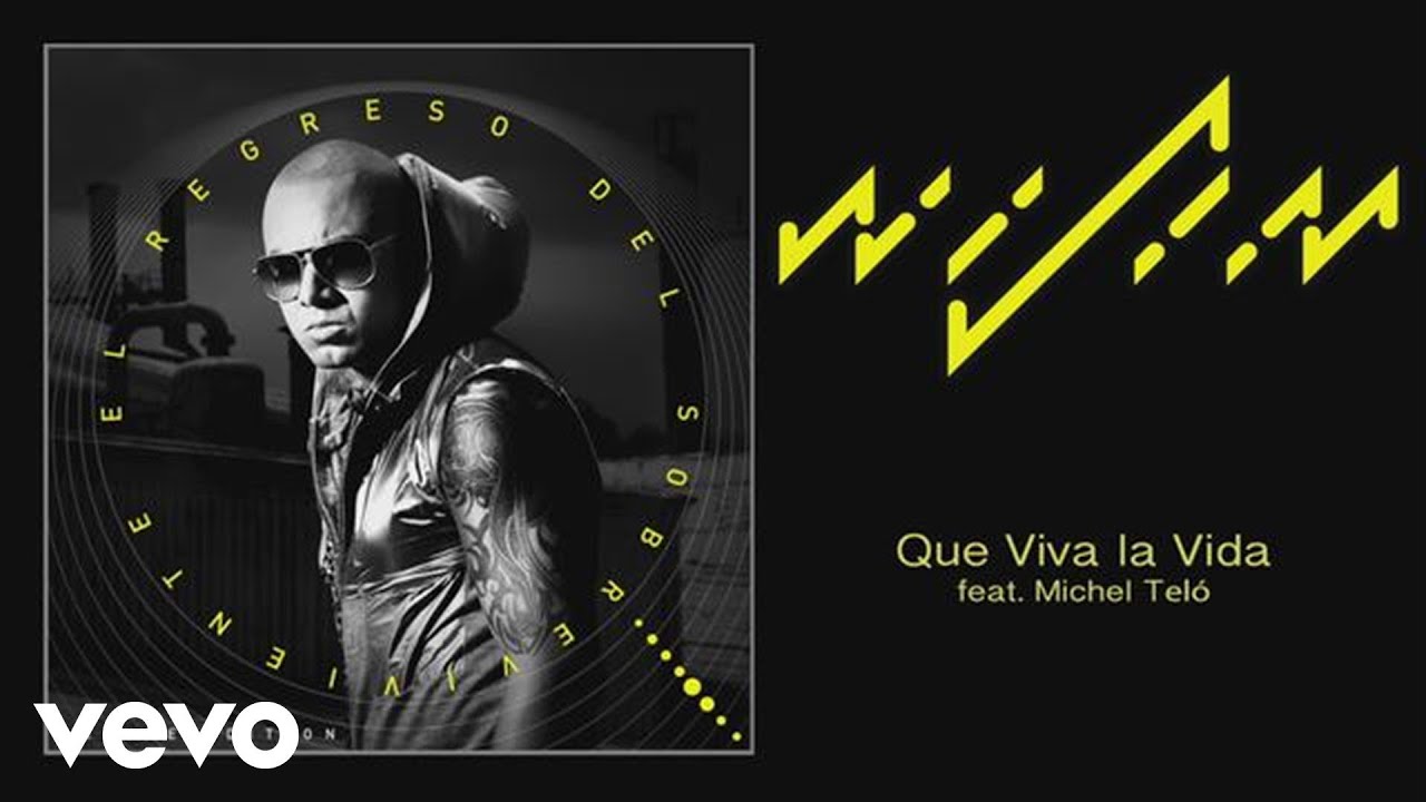 Wisin - Que Viva la Vida (Cover Audio) ft. Michel Tel&oacute;