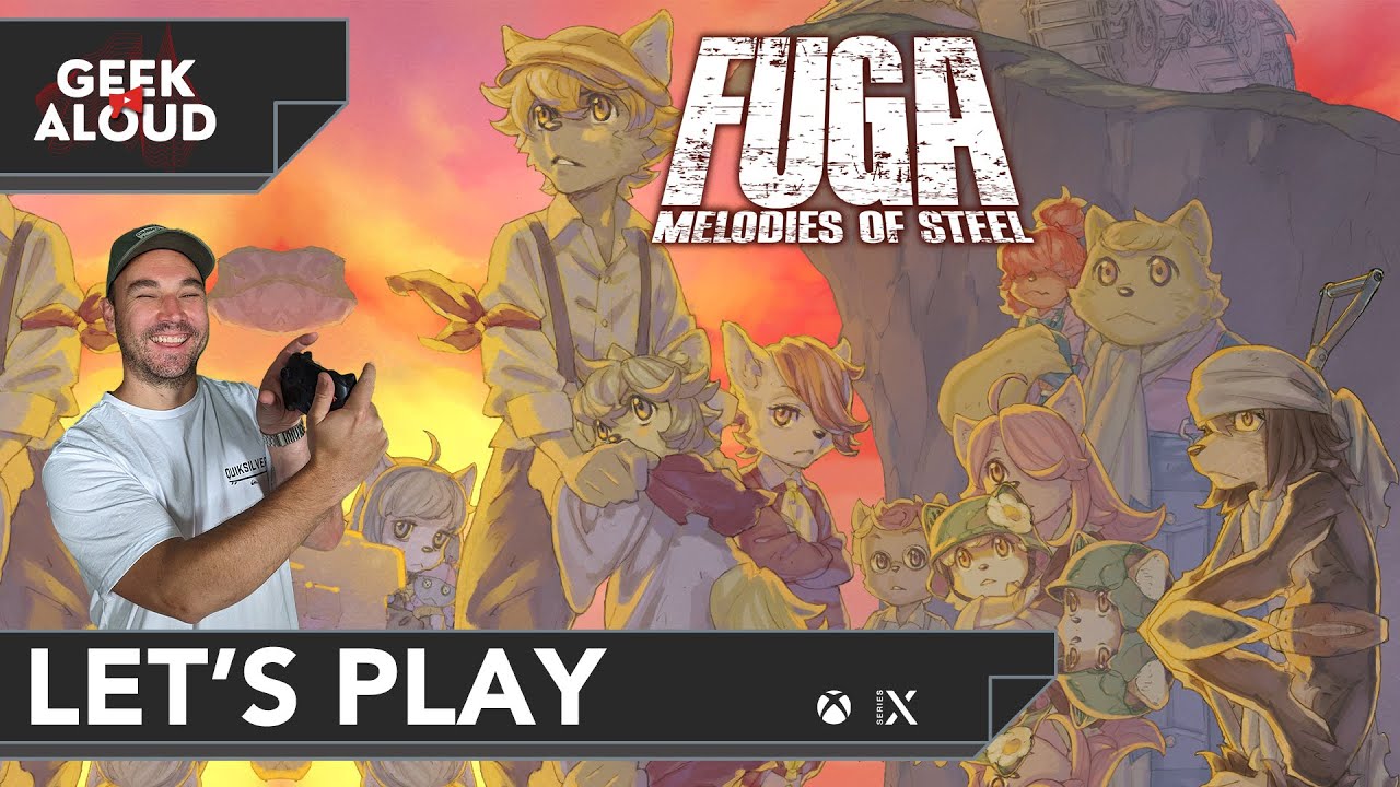 Let's Play - Fuga Melodies of Steel [Xbox] Gamepass