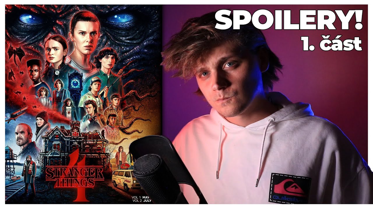 Stranger Things 4: Volume 1 | SPOILEROVÝ rozbor a dojmy - Část první