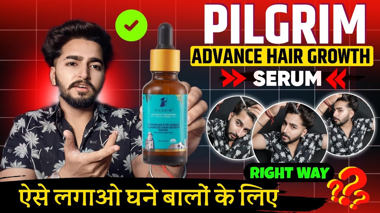 Pilgrim Hair growth Serum How to Use ?