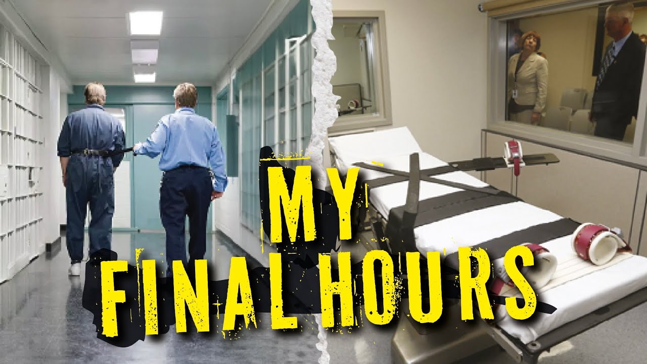 What Happens in the Last 24 Hours Before Execution