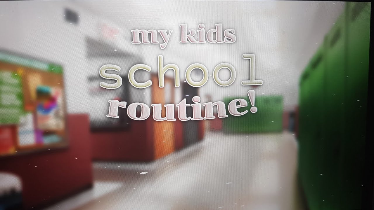 Kids school routine||with voice||club roblox||