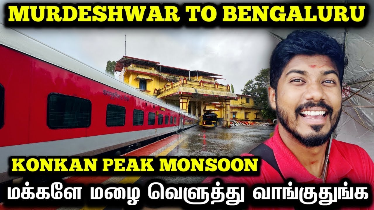 😠என்னடா பண்றீங்க | Murdeshwar to SMVT Bengaluru Express Train Journey | Monsoon Konkan train journey