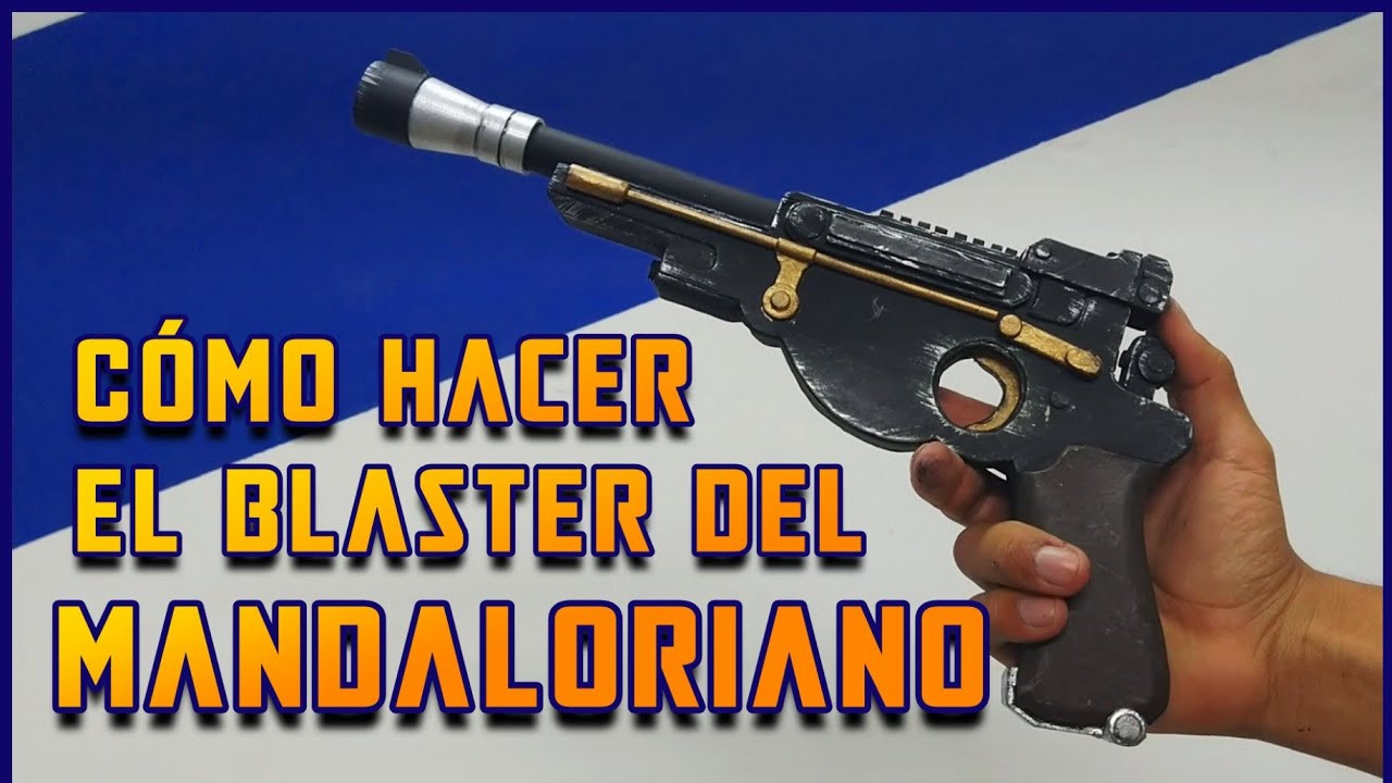 Cómo hacer el BLASTER del MANDALORIANO - DIY - The Mandalorian Blaster