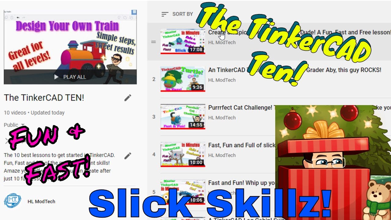 Introducing The Tinkercad Ten! Fast, Fun and Full of Slick Skills!