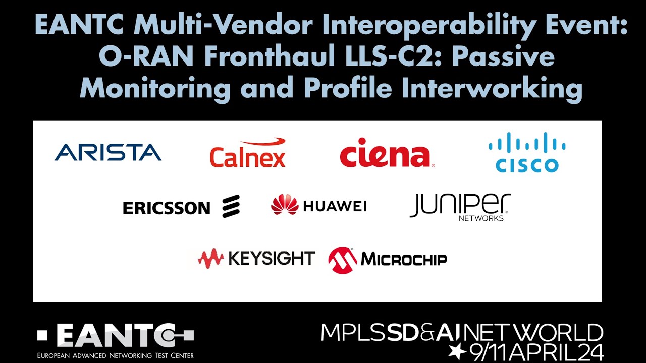Time Synchronization for O-RAN Networks Demo - EANTC Multi-Vendor Interop Showcase at MPLS SDN 2024