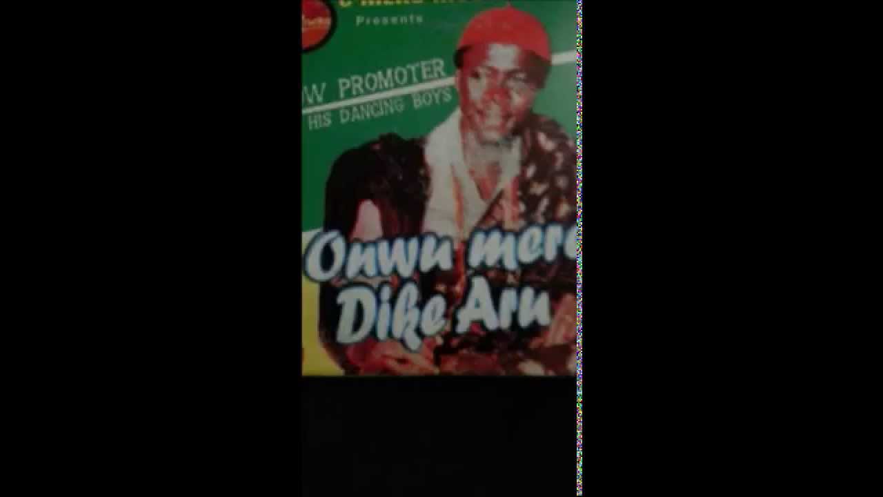 Show Promoter - Onwu Mere (Onwu Mere Dike Aru)