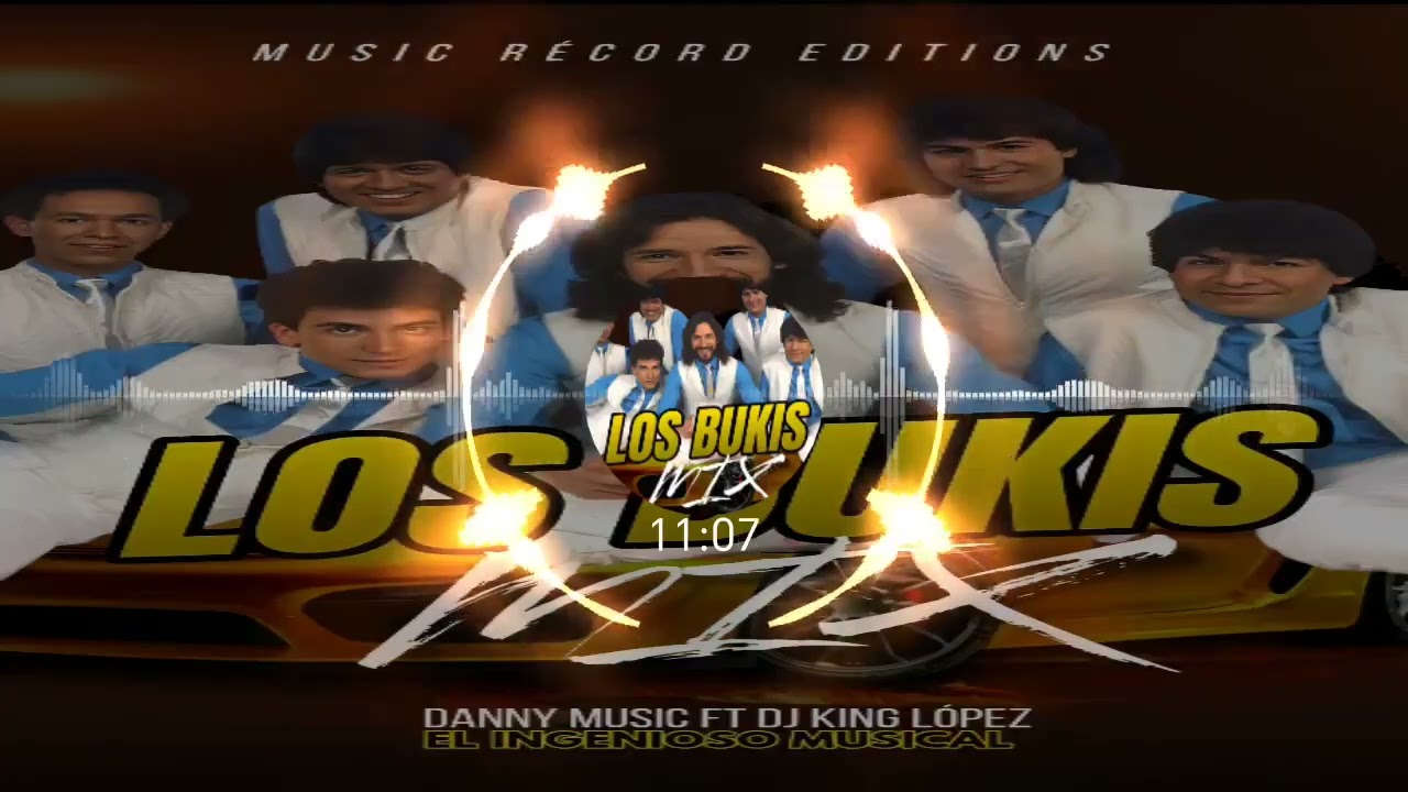 Los Bukis Mix Solo Éxitos ✓Danny Music Dj King Lopez & El Ingenioso Musical 