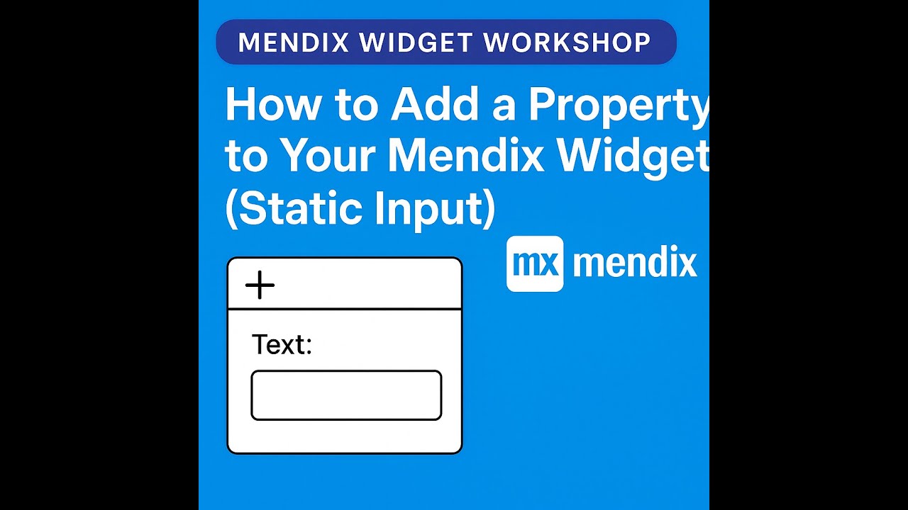 How to Add a Property to Your Mendix Widget (Static Input) #customwidgets #mendix #widget #build