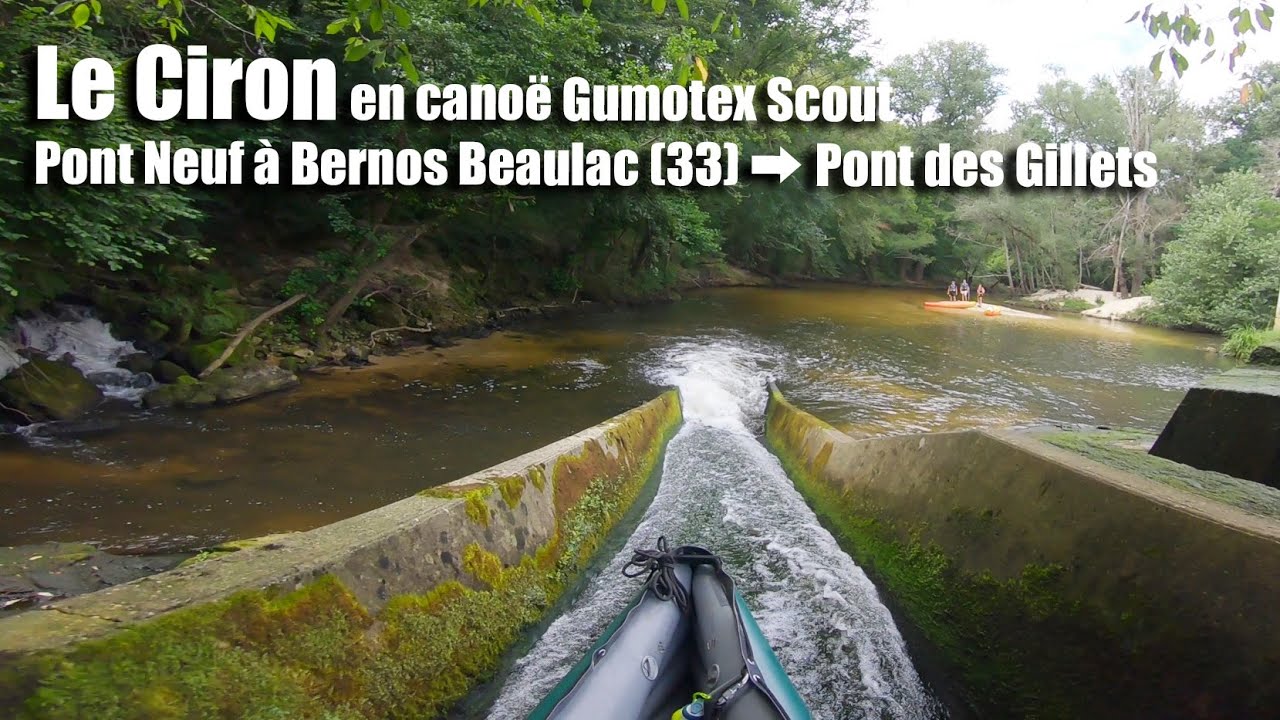 Le Ciron en canoë Gumotex Scout: Pont Neuf à Bernos-Beaulac (33) → Pont des Gillets