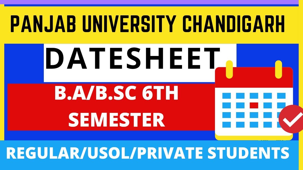 Ba/B.sc 6TH semester Datesheet Usol /Private /Regular student Pu University |2021| Panjab university