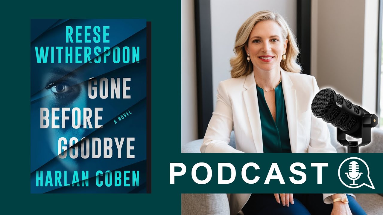 Book Review: “Gone Before Goodbye” by Harlan Coben & Reese Witherspoon