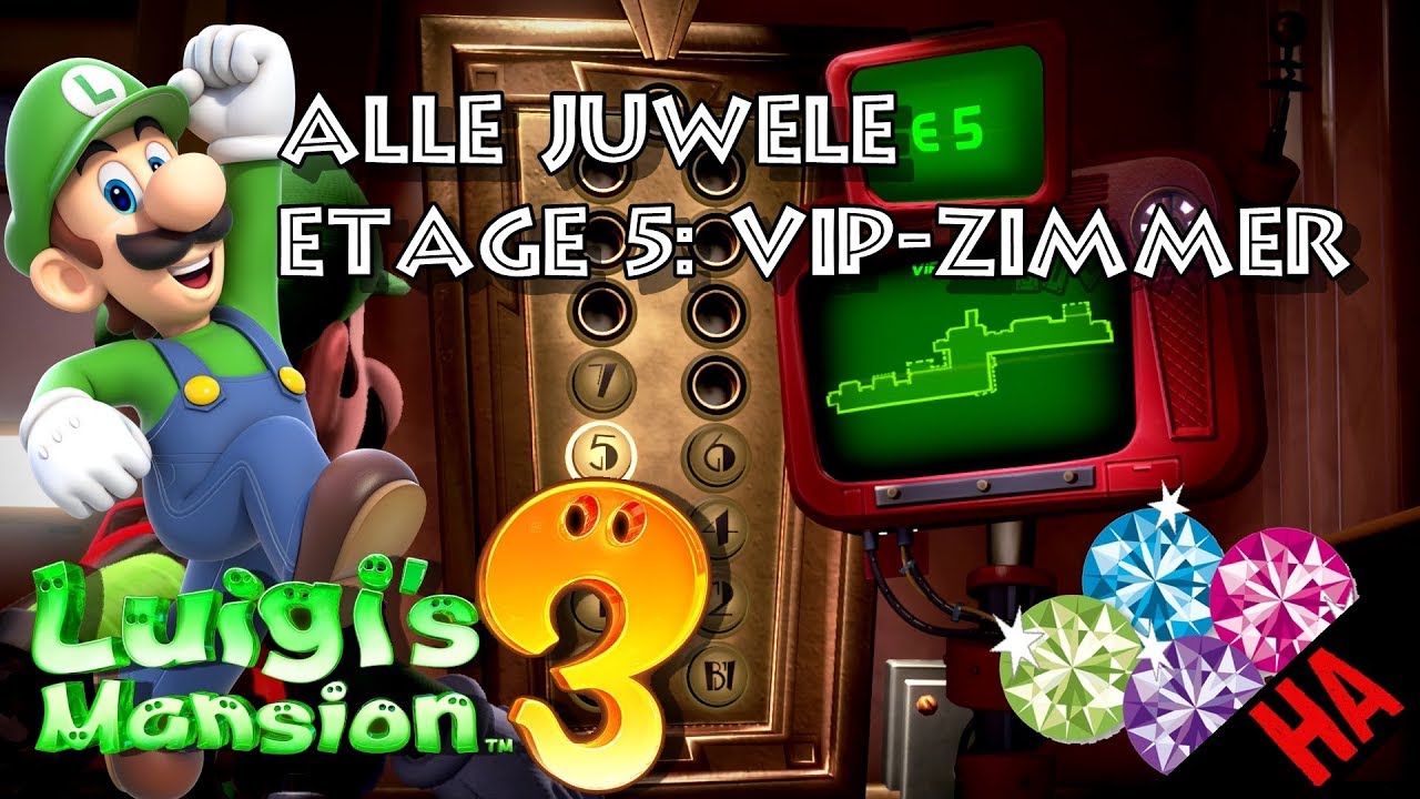 FUNDORT ALLER JUWELEN - ETAGE 5 - VIP-ZIMMER 👻 LUIGIS MANSION 3