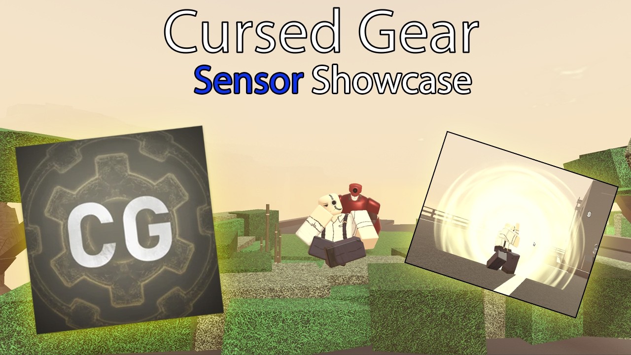 Sensor Gear Showcase | Cursed Gear