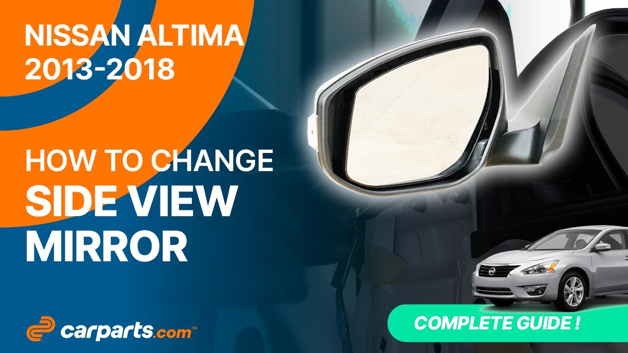 How to replace the Side View Mirror 2013-2018 Nissan Altima  🚗