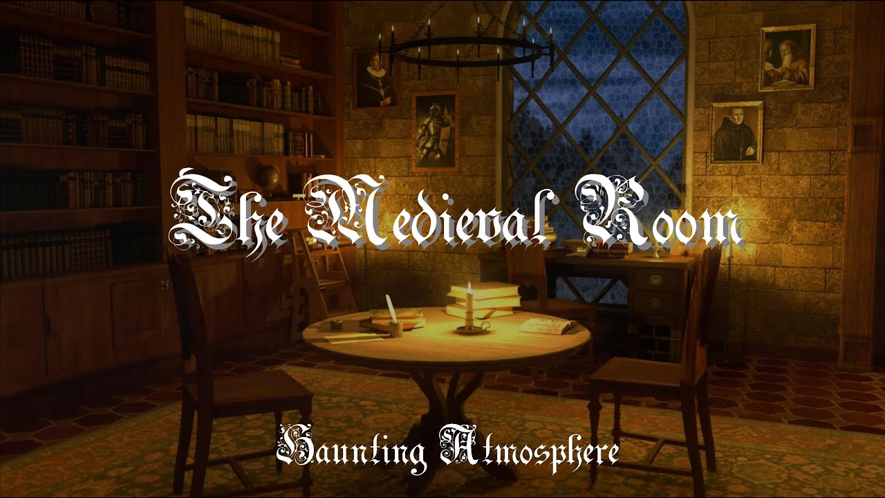 The Medieval Room - 2 hours of soothing music and rain