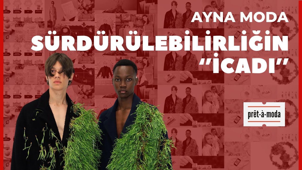 AYNA MODA - 2: SÜRDÜRÜLEBİLİRLİĞİN İCADI