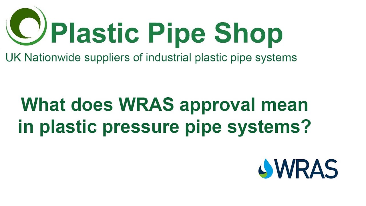 What WRAS Approval Means in Plastic Pressure Pipe Systems