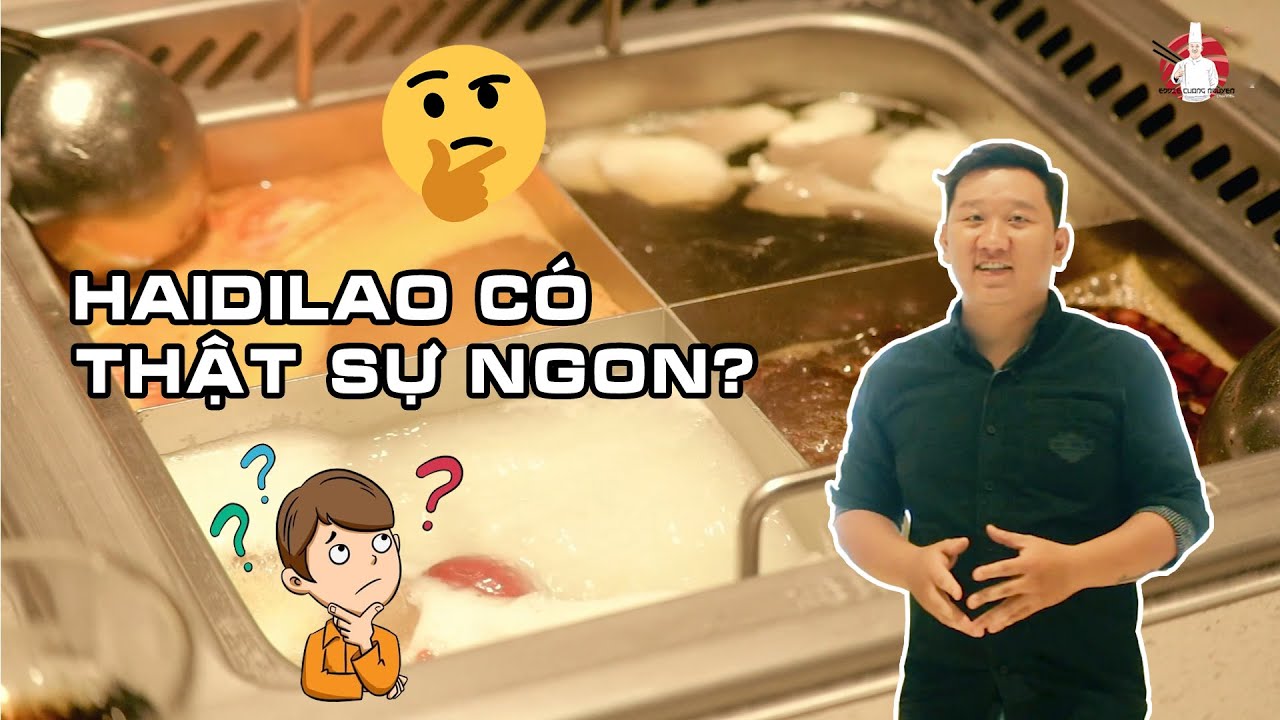 LẨU HAIDILAO SÀI GÒN ăn và đánh giá chi tiết từ Top Chef | Eddie Cương Nguyễn #11