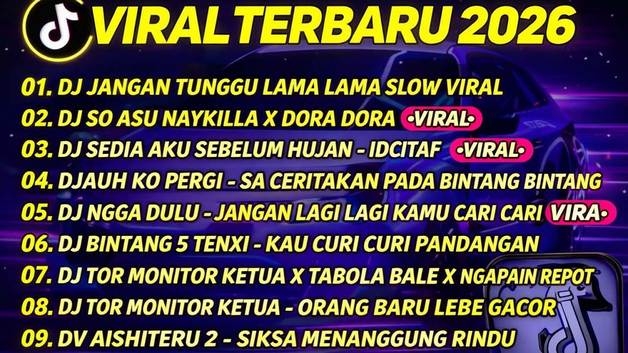 DJ TIKTOK TERBARU 2026 🎵 JANGAN TUNGGU LAMA LAMA 🎵 SO ASU X MELODY | FULL ALBUM