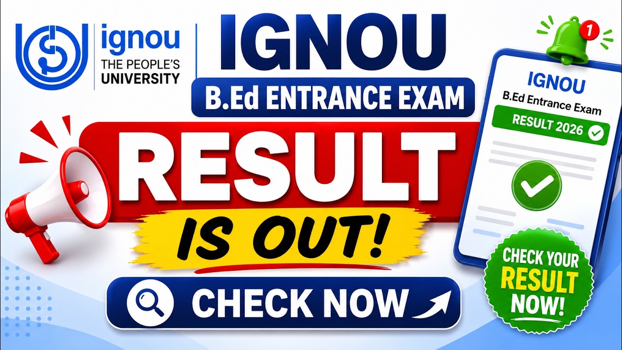 IGNOU B.Ed Result 2026 Out Now | IGNOU BEd Cut Off 2026 | IGNOU BEd 2026 | IGNOU BEd Result 2026 OUT