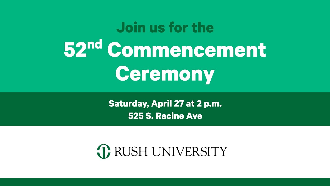 Rush Commencement 2024