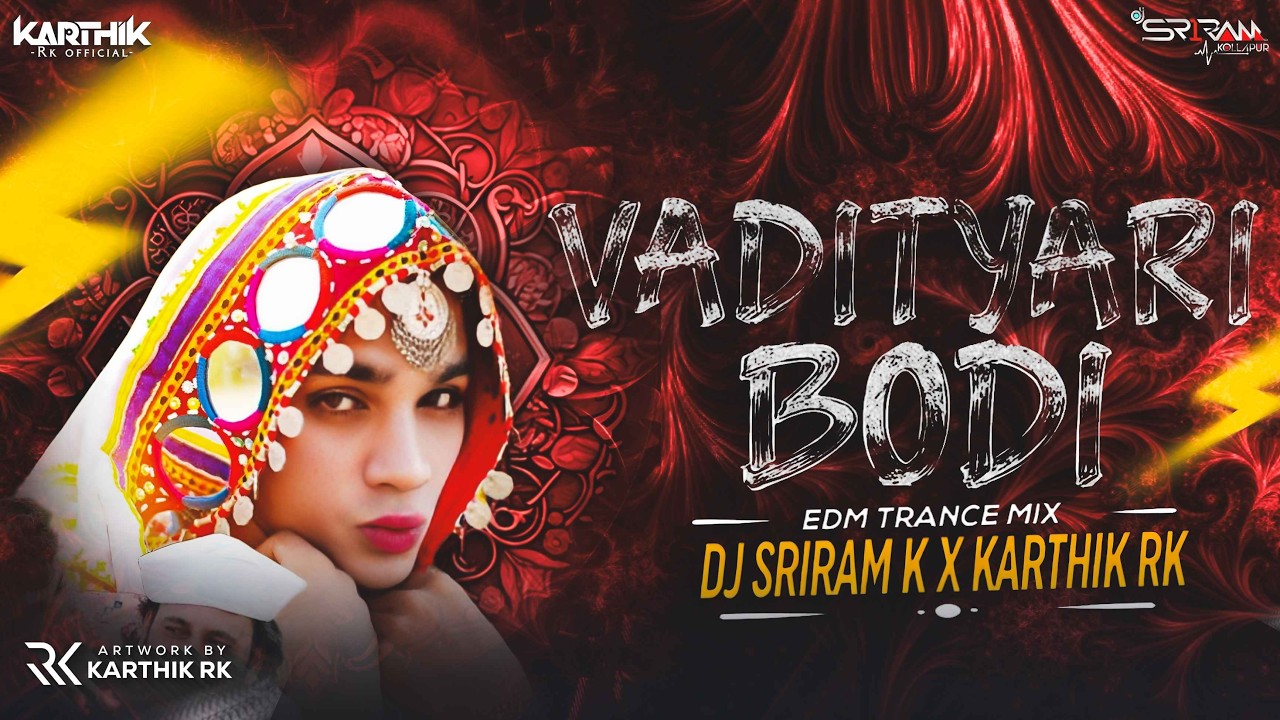 VADITYARI BODI BANJARA SONG - EDM BASS MIX - DJ SRIRAM KOLLAPUR X DJ KARTHIK RK |#viralvideo #viral