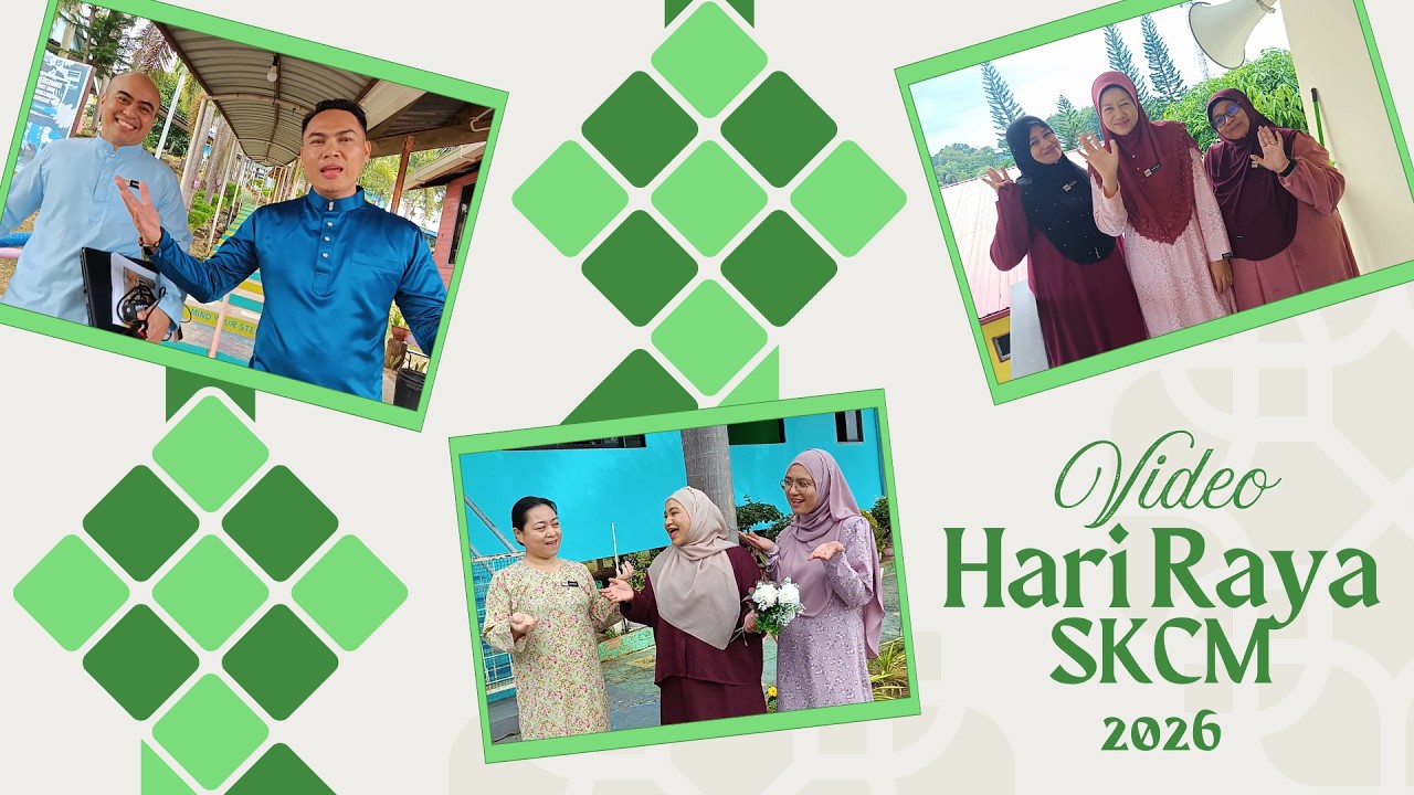 VIDEO RAYA SK CHINTA MATA - SKCM 🥰| Seloka Hari Raya dan Banyak Lagi...