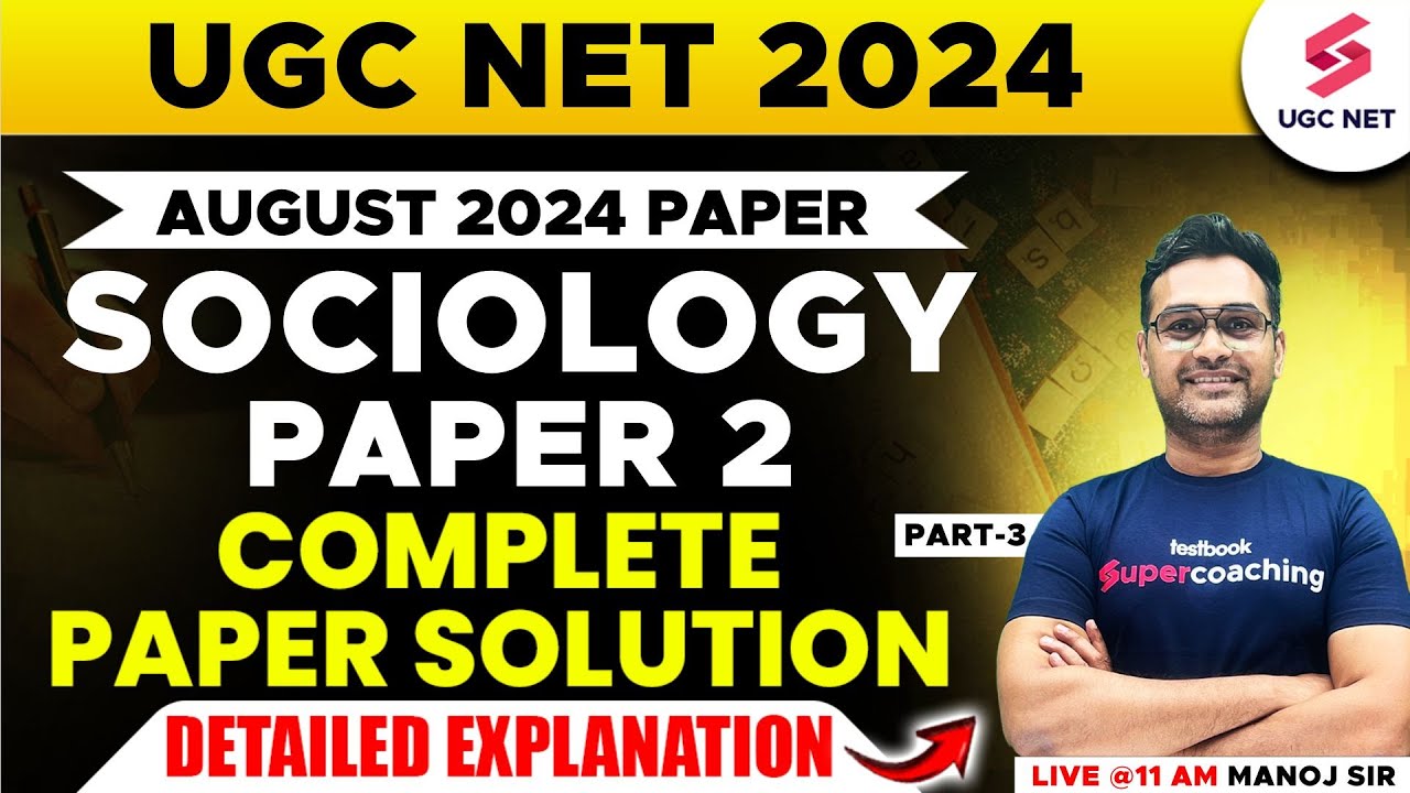 UGC NET Sociology Question Paper 2024 | UGC NET Sociology Paper 2 By Manoj Sir