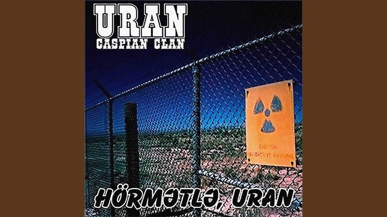 Hörmətlə, Uran