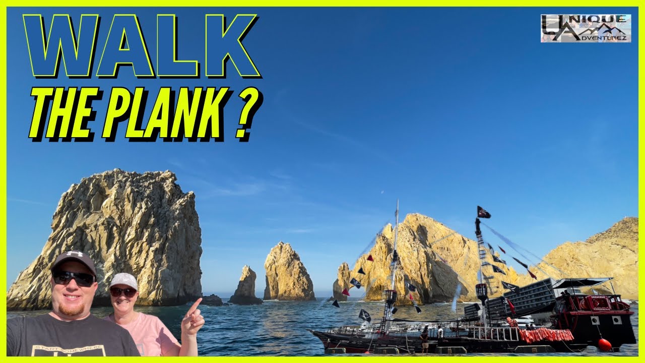 CABO SAN LUCAS PIRATE SHIP TOUR / ARCHES AND SNORKLING TOUR / CARNIVAL PANORAMA EXCURSION