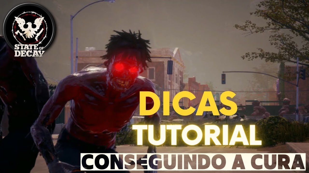 TUTORIAL - COMO CRIAR A CURA DA PESTE - TUTORIAL STATE OF DECAY