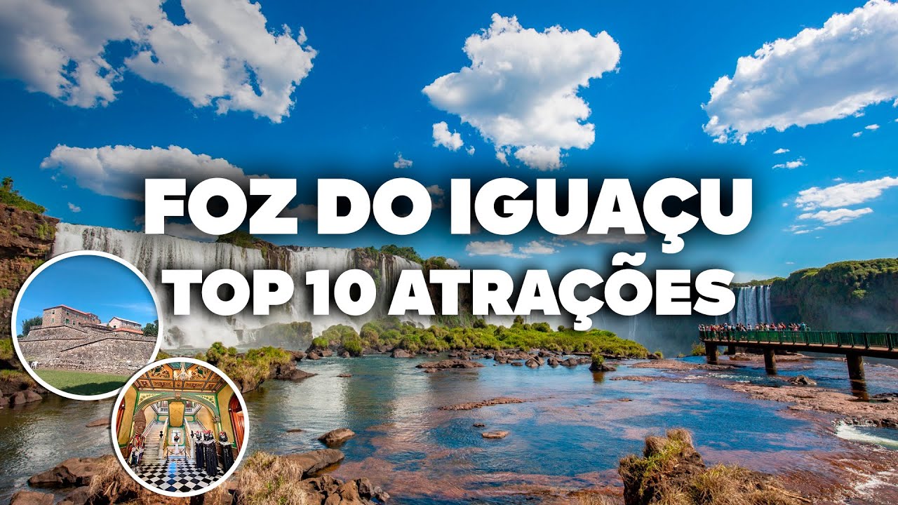 10 PASSEIOS EM FOZ DO IGUA&Ccedil;U! Lugares e atra&ccedil;&otilde;es imperd&iacute;veis na viagem!