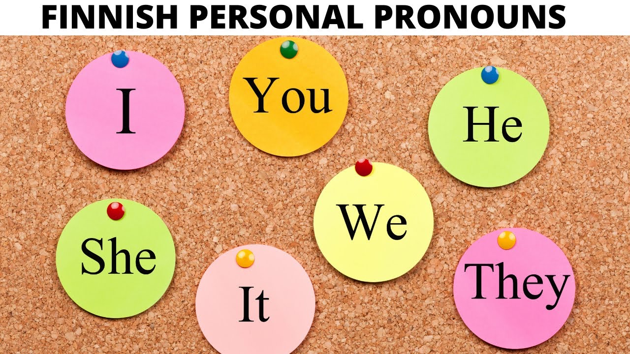 Personal Pronouns in the Finnish language