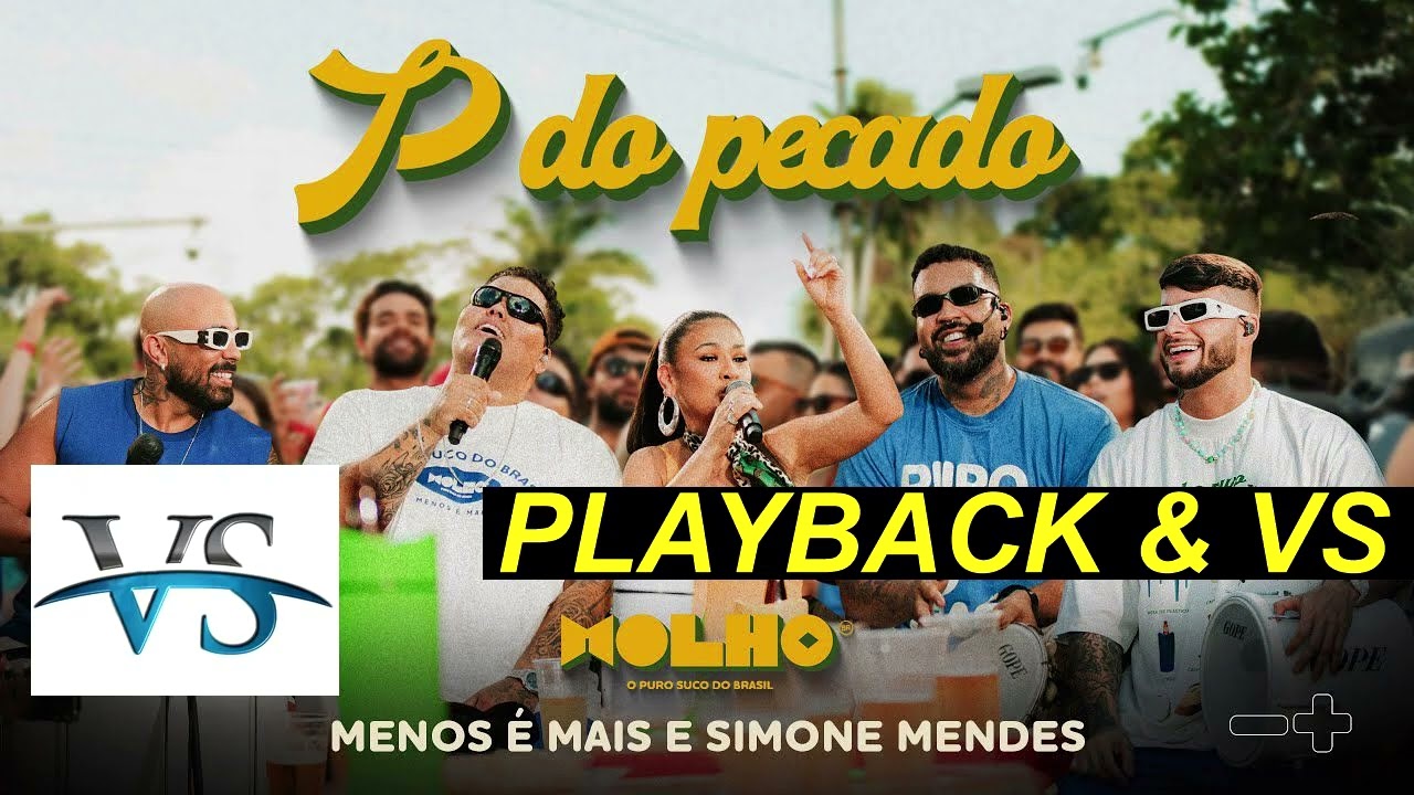 VS P DO PECADO - GRUPO MENOS É MAIS - VS DE PAGODE - VS SERTANEJO - VS MALETA DO SOM - VS OFICIAL