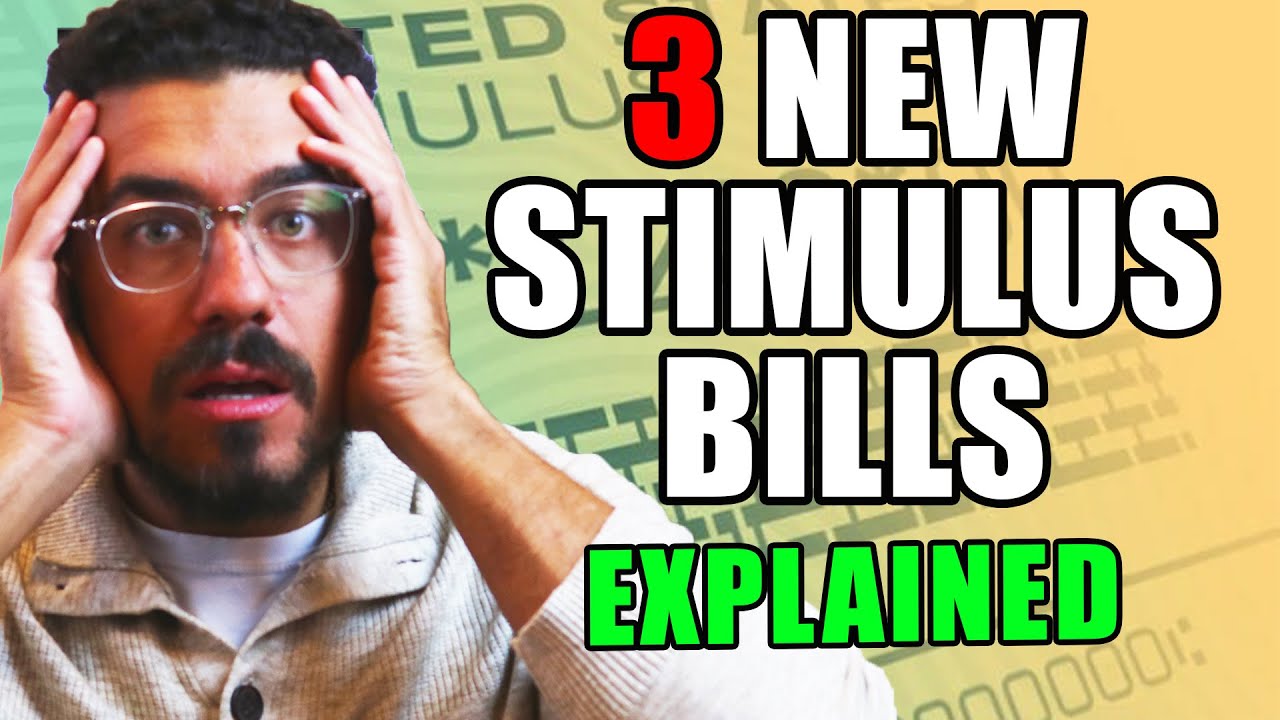 Second Stimulus Check Update| 3 NEW BILLS (EXPLAINED)