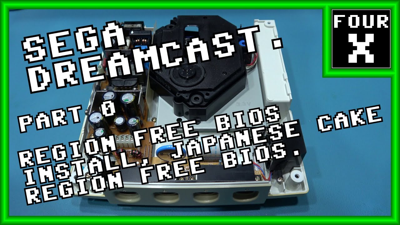 SEGA Dreamcast - Part 0 - Region Free BIOS Install, Japanese Cake Region Free BIOS.