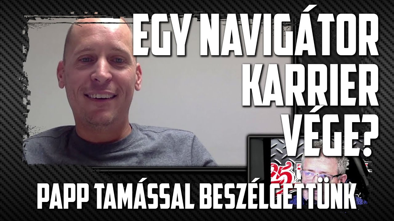 EGY NAVIG&Aacute;TOR KARRIER V&Eacute;GE? - Papp Tam&aacute;s Interj&uacute; - FOTELHUSZ&Aacute;R S03/E26