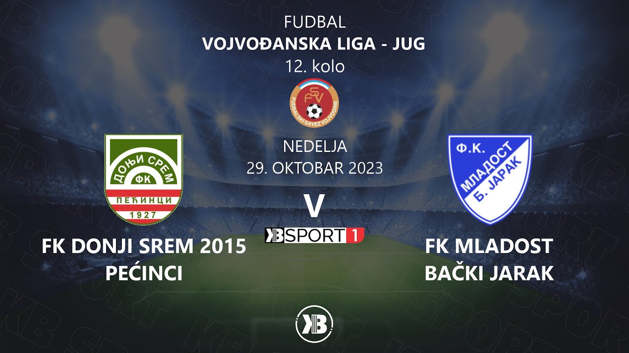 FK Donji Srem 2015 (Pećinci) - FK Mladost (Bački Jarak) | 29.10.2023