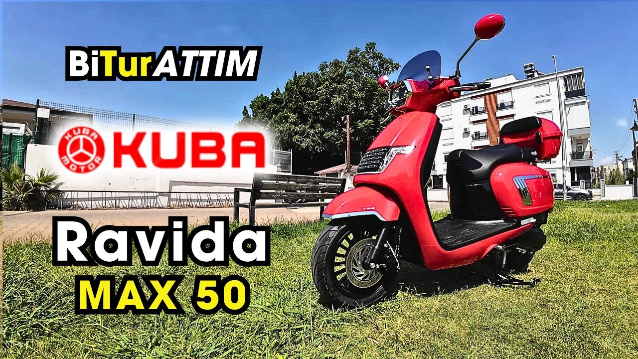 Kuba Ravida Max 50 İle 