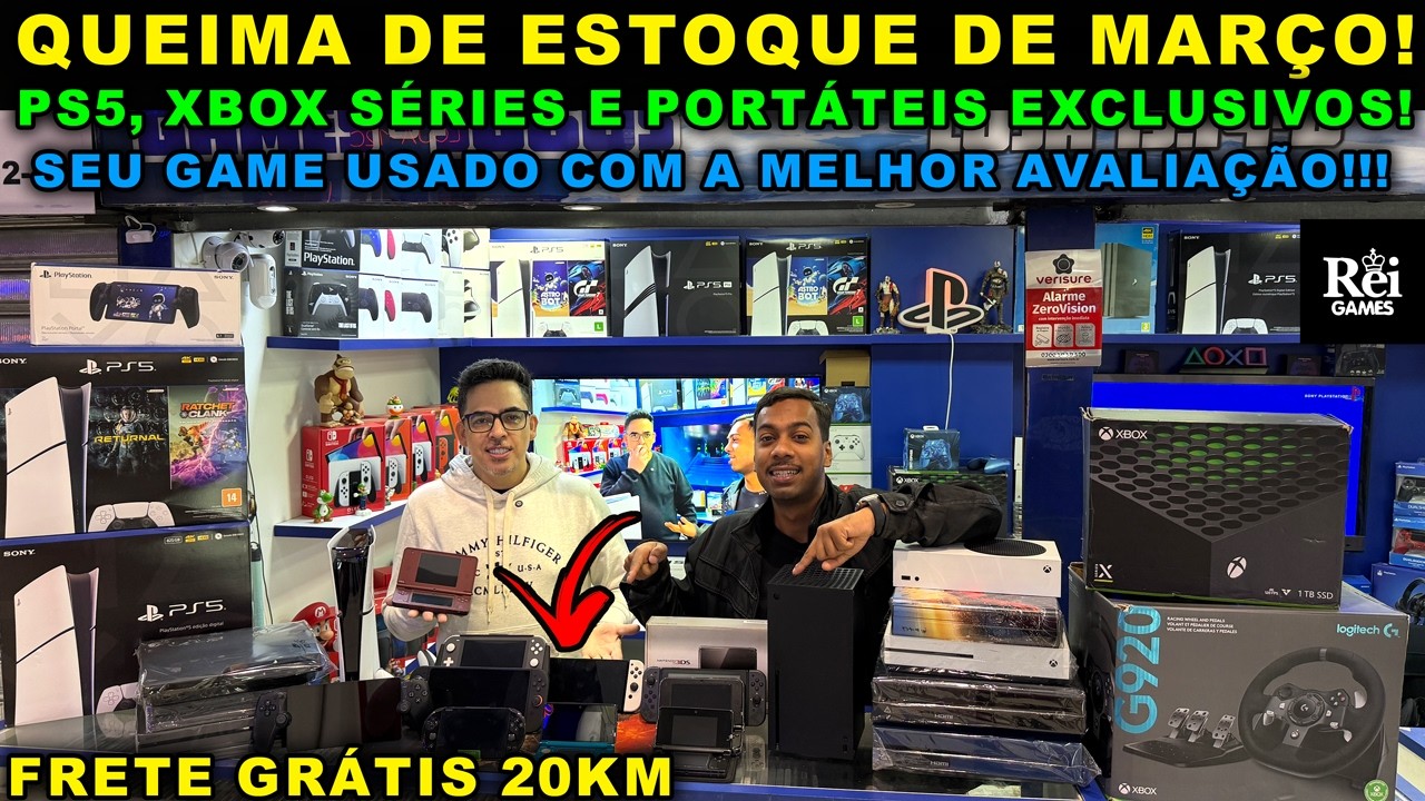 QUEIMA DE ESTOQUE DE MARÇO! PS5, XBOX SÉRIES E PORTÁTEIS EXCLUSIVOS!!! REI GAMES