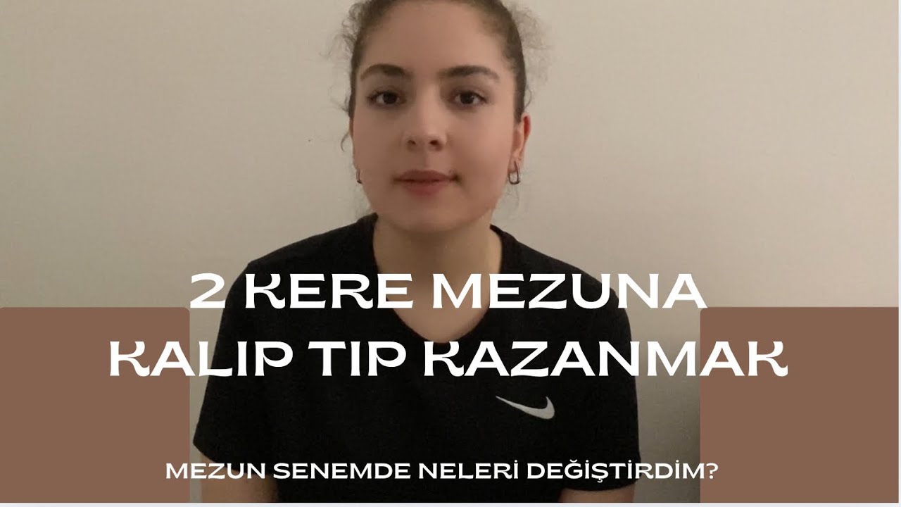 2 KEZ MEZUNA KALIP TIP KAZANMAK/Mezun yılımda neleri degiştirdim?#yks2025 