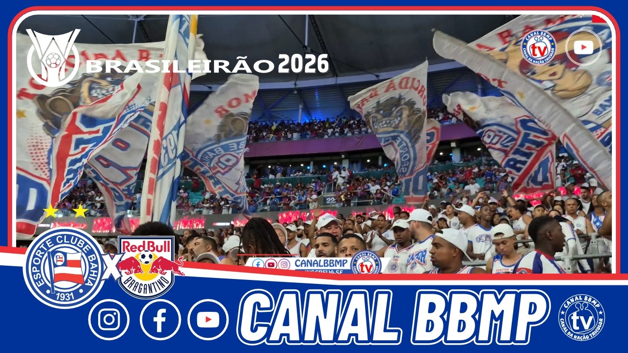 🔵BAHIA 2 x 0 BRAGANTINO #fontenova 7ª rodada do Brasileirão 2026 #avozdaarquibancada #arquibancada