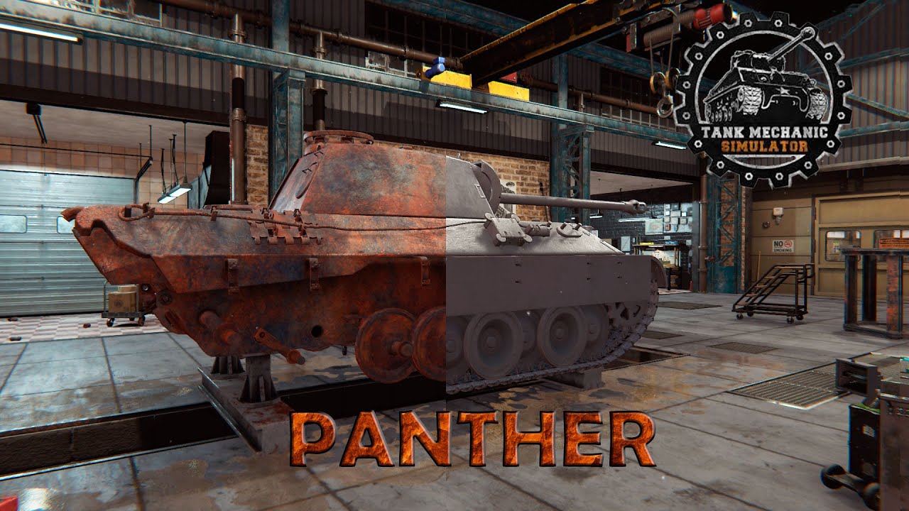 Restoration Panther - Tank Mechanic Simulator
