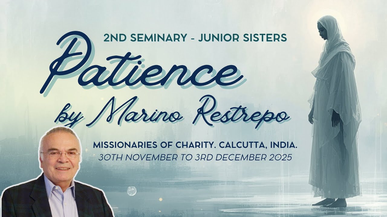Patience by Marino Restrepo. Missionaries of Charity. Calcutta, India🇮🇳. 30.11 - 3.12 2025