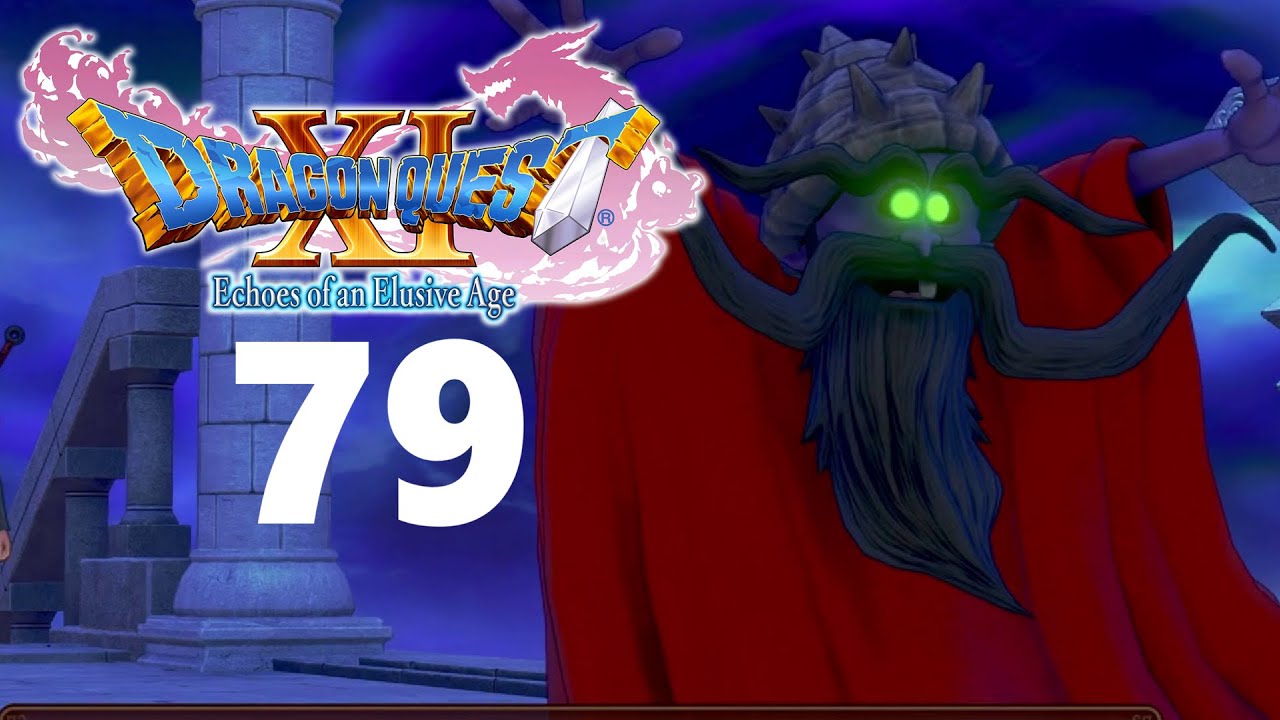 PS5 - Dragon Quest XI Complete Platinum Guide Part 79 - The Other Side Reprised