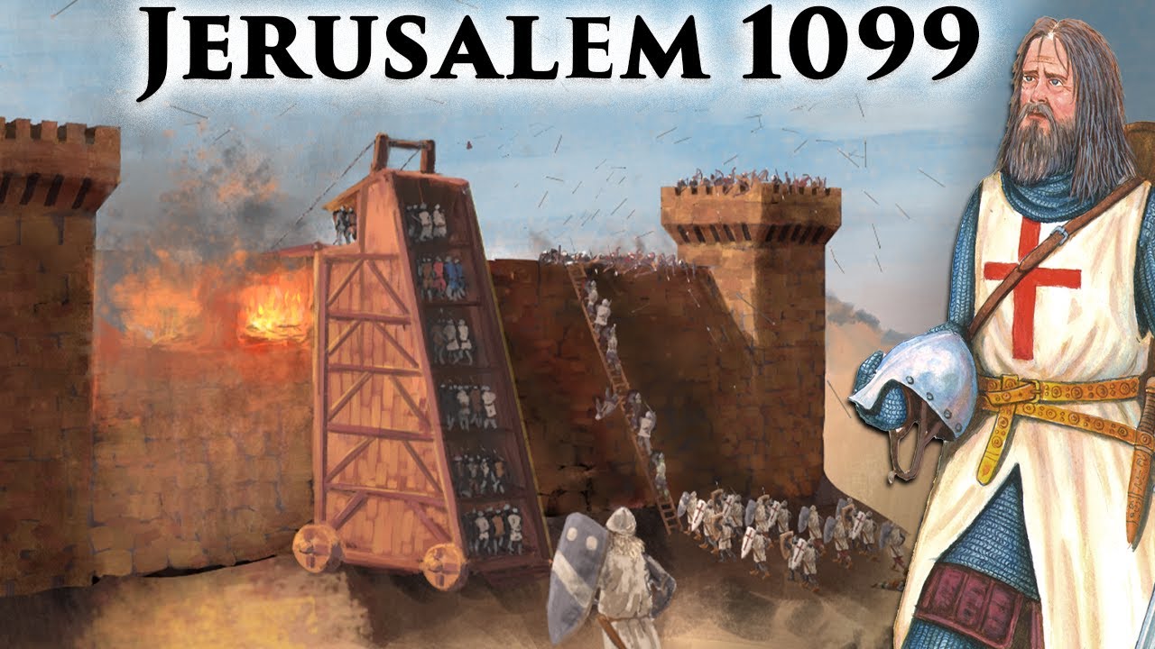 Christian Conquest: The (Staggering) Siege of Jerusalem 1099 (First Crusade)
