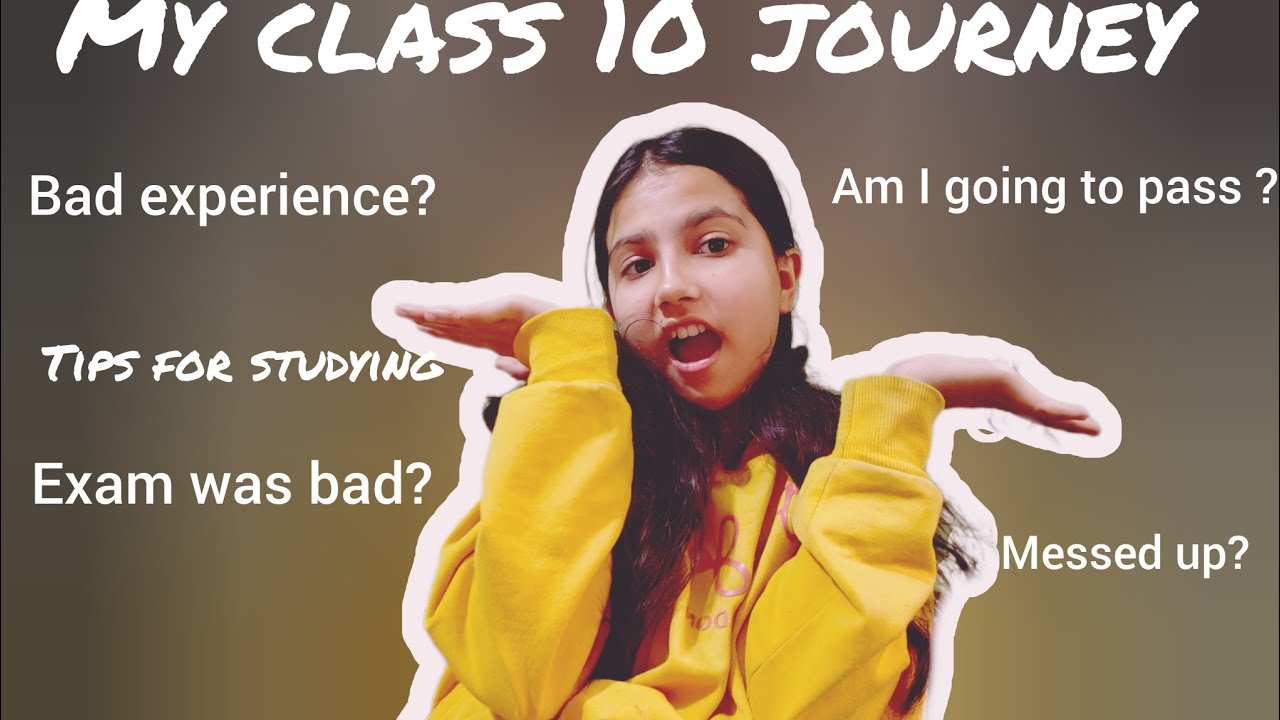 My whole class 10 journey ___ from stress to sucees 😀